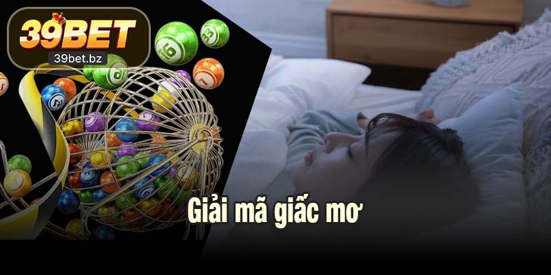 Giải Mã Giấc Mơ