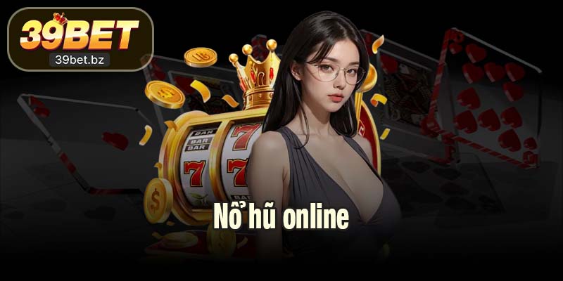 nổ hũ online